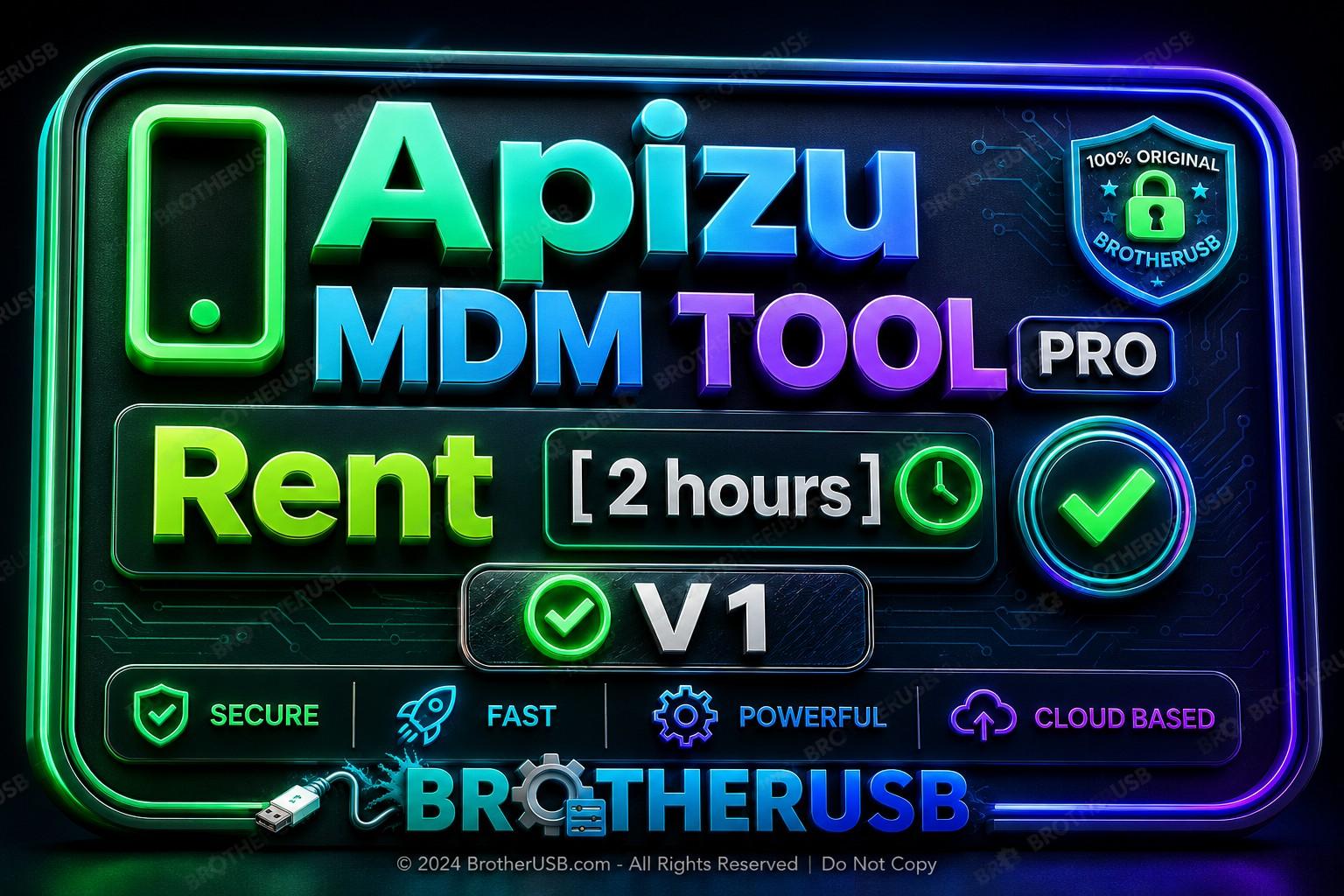APIZU MDM TOOL PRO  Rent  [2 hours]  ✅ V1